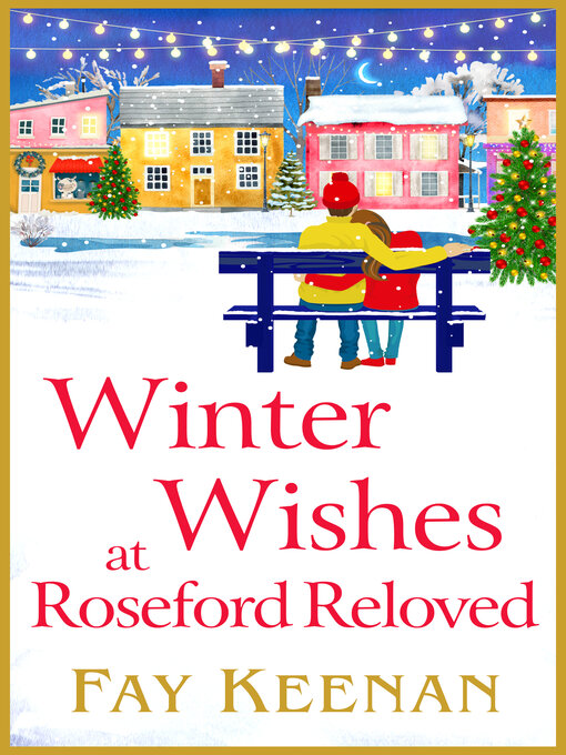 Title details for Winter Wishes at Roseford Reloved by Fay Keenan - Available